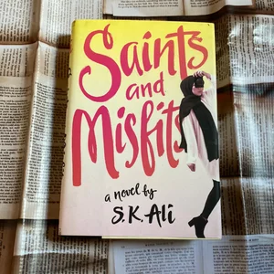 Saints and Misfits