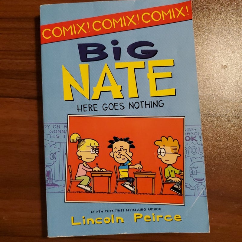 Big Nate: Here Goes Nothing