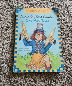 Junie B. Jones #22: One-Man Band