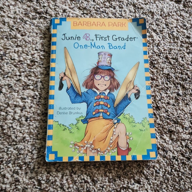 Junie B. Jones #22: One-Man Band