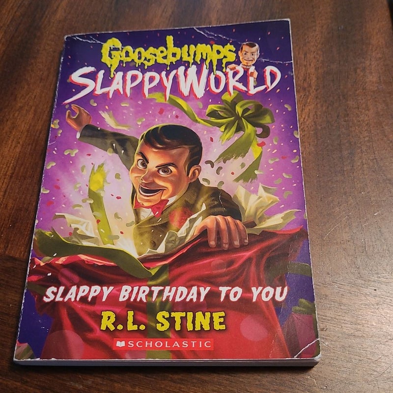 Slappy Birthday to You