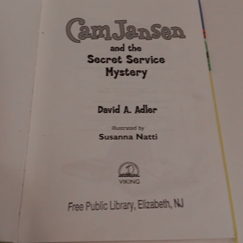 Cam Jansen and the Secret Service Mystery