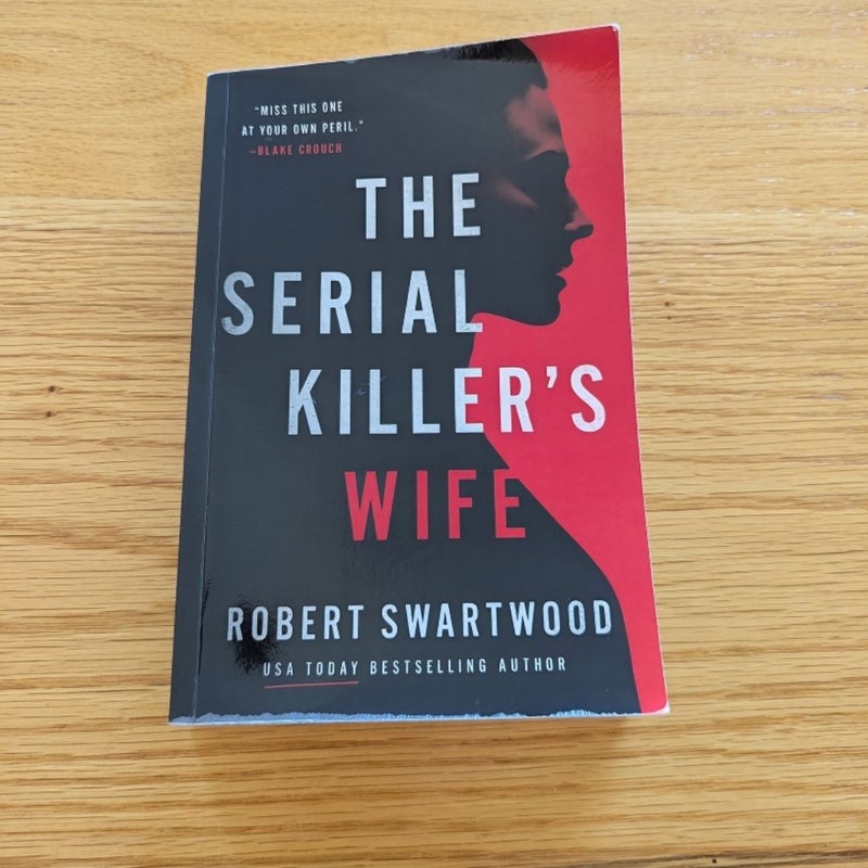 The Serial Killer's Wife