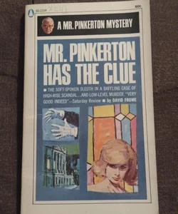 Mr. Pinkerton Has the Clue