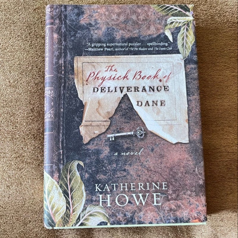 The Physick Book of Deliverance Dane