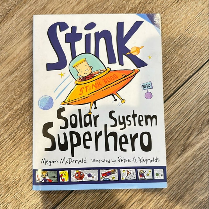 Stink: Solar System Superhero