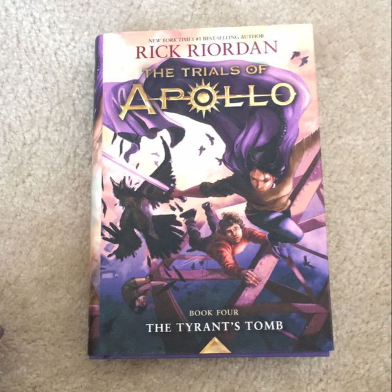 The Tyrant's Tomb (the Trials of Apollo, Book Four)