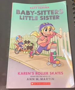 Baby-Sitters Little Sister - Karen's Roller Skates