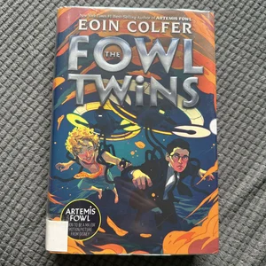 The Fowl Twins (a Fowl Twins Novel, Book 1)