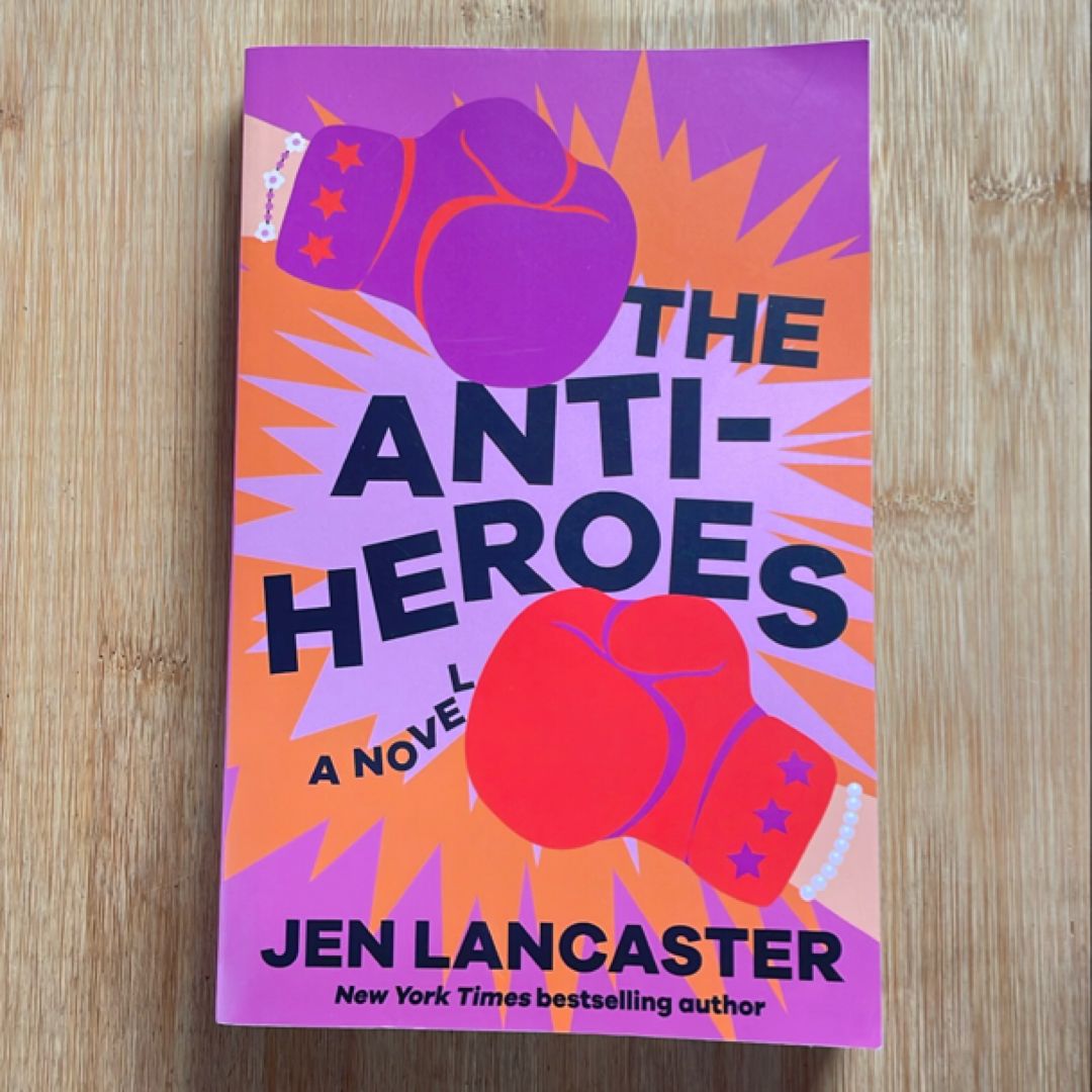 The Anti-Heroes