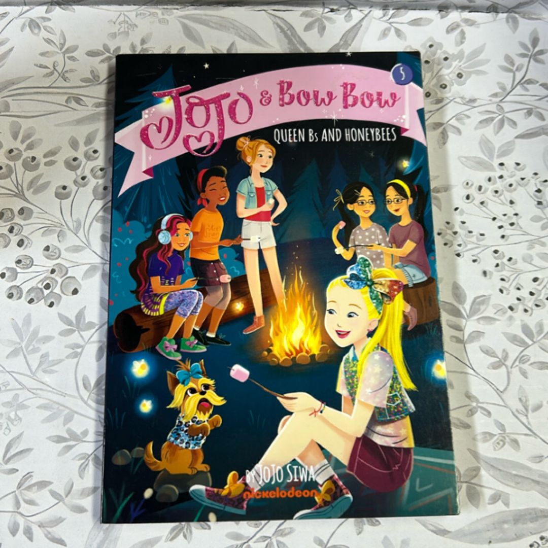 Queen Bs and Honeybees (JoJo and BowBow #5)