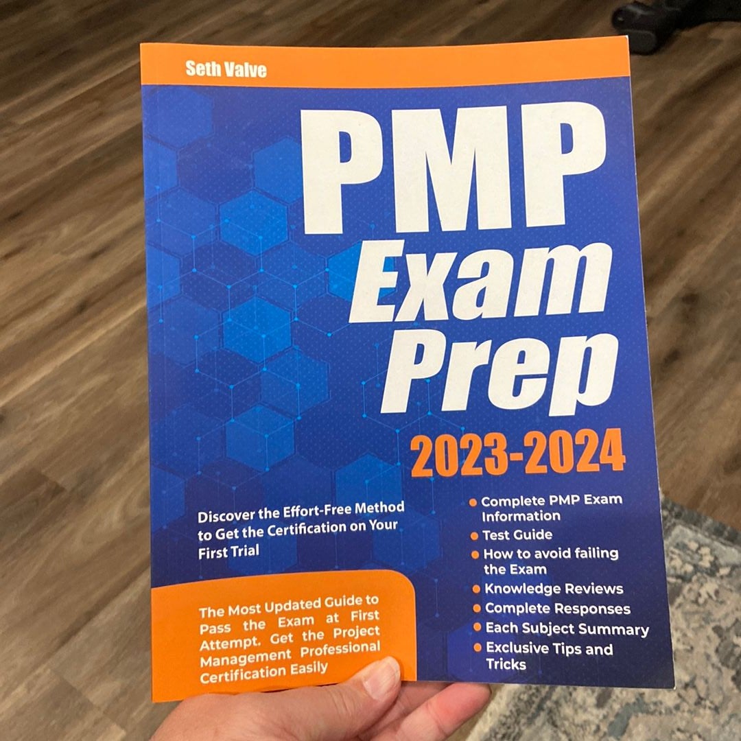 PMP Exam Prep 2023-2024 By Seth Valve, Paperback | Pangobooks