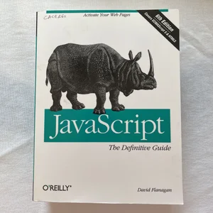 JavaScript: the Definitive Guide