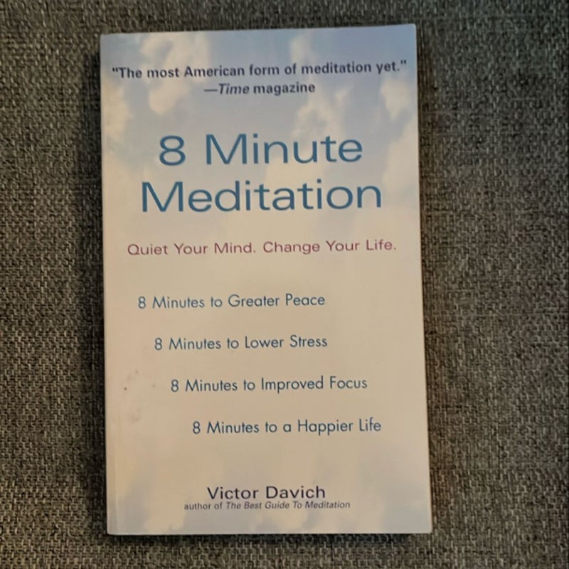 8 Minute Meditation
