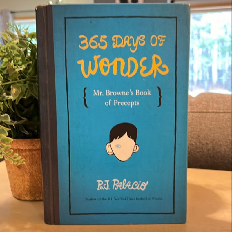 365 Days of Wonder: Mr. Browne's Book of Precepts