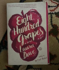 Eight Hundred Grapes
