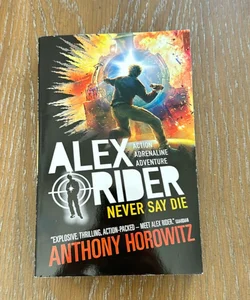 Alex Rider Never Say Die