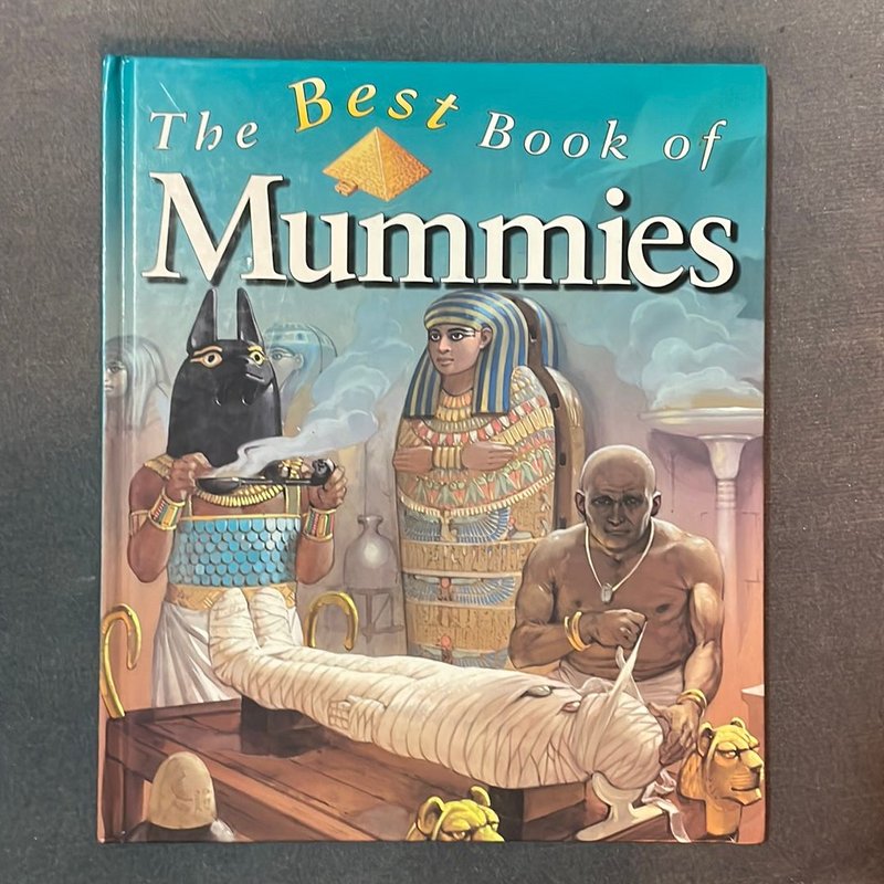 The Best Book of Mummies by Miranda Smith