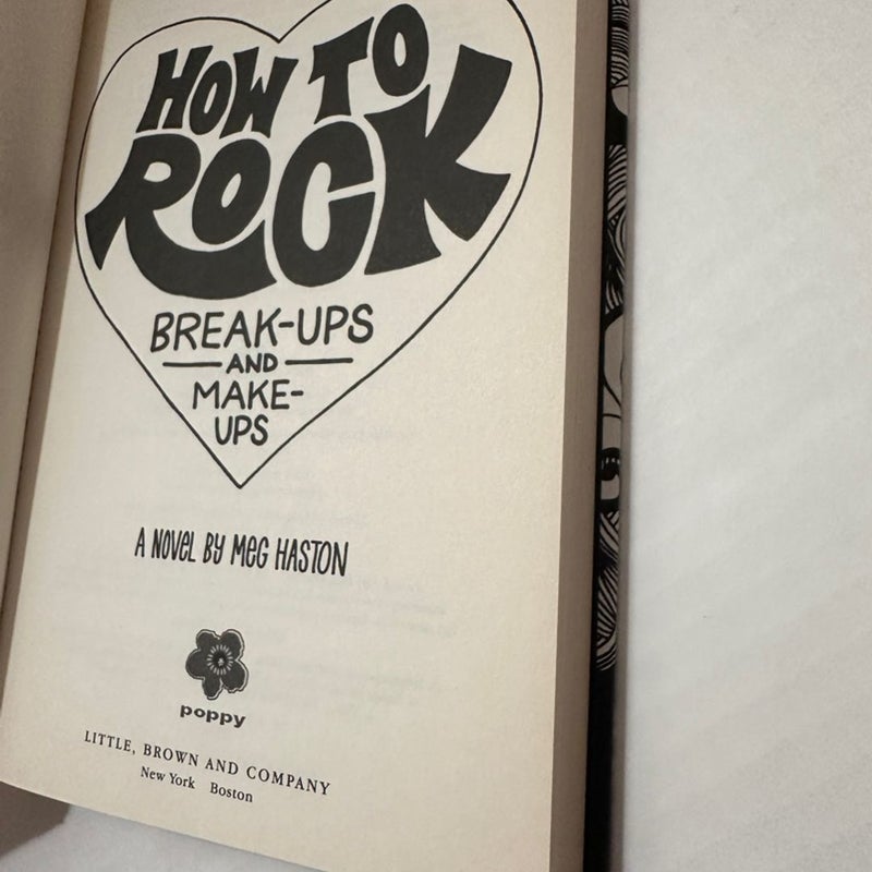 How to Rock Break-Ups and Make-Ups