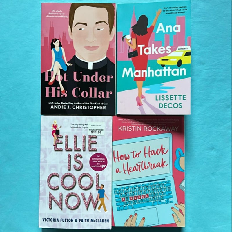 *romance bundle* Ana Takes Manhattan, Hot Under His Collar, Ellie Is Cool Now & How To Hack A Heartbreak 