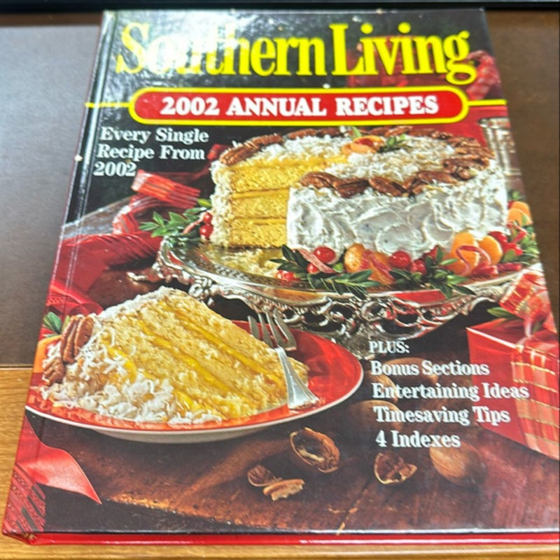 Southern Living Annual Recipes 2002