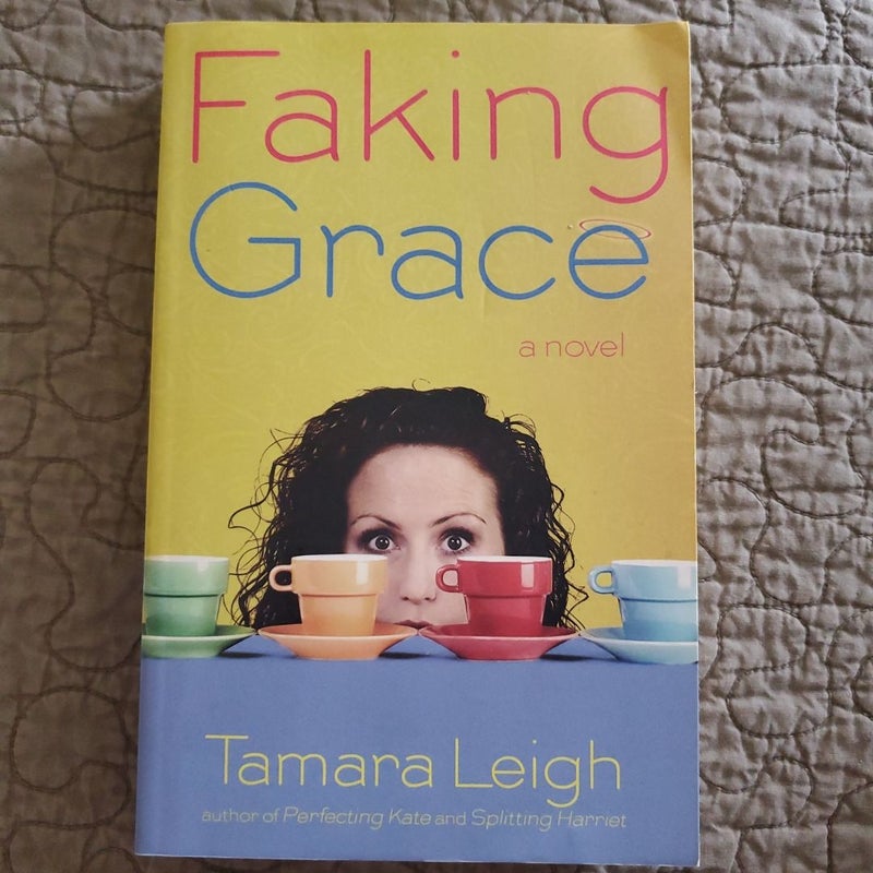 Faking Grace