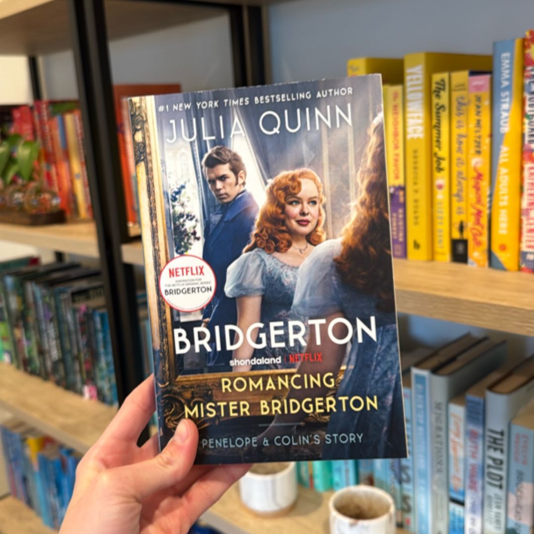 Romancing Mister Bridgerton [TV Tie-In]