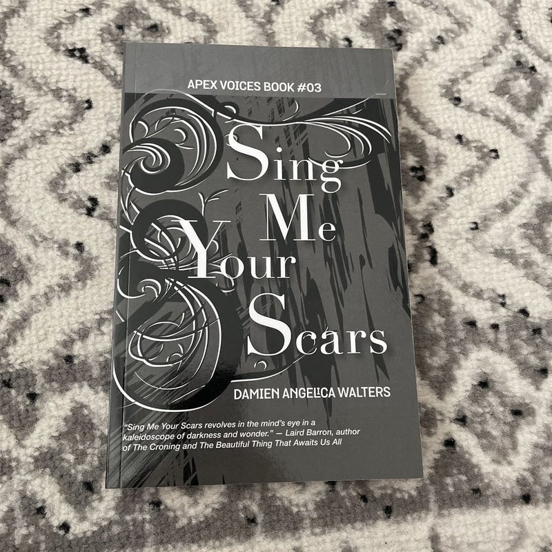 Sing Me Your Scars