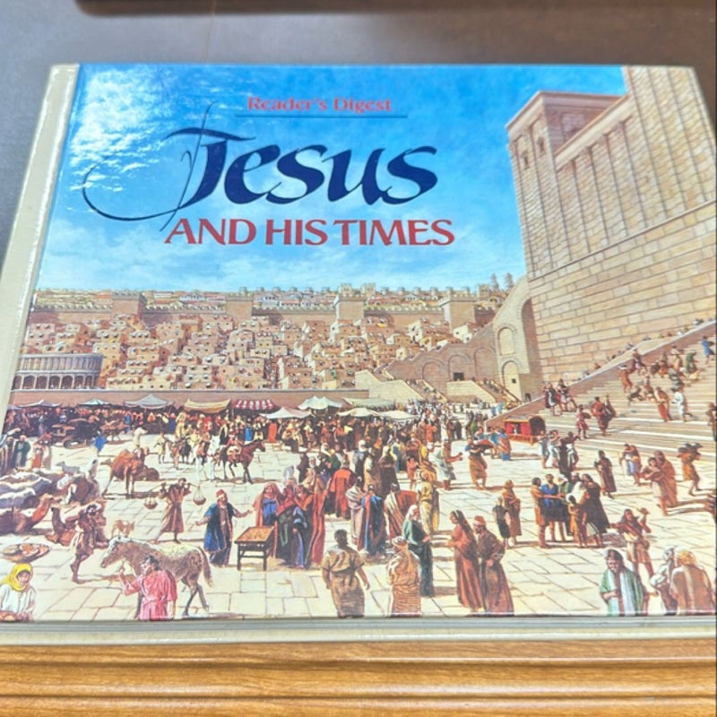 Jesus and His Times