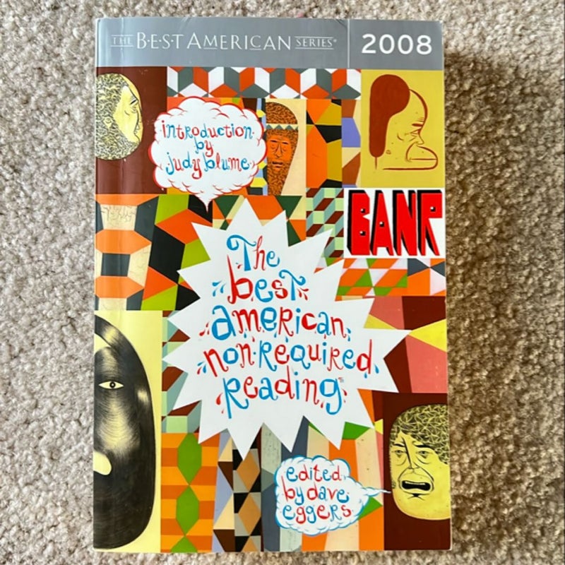 The Best American Nonrequired Reading 2008