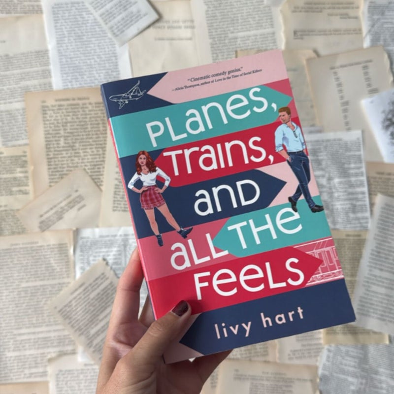 *SIGNED* Planes, Trains, and All the Feels