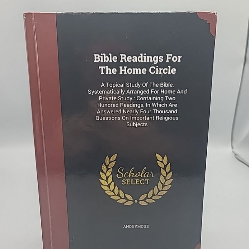 Bible Readings For The Home Circle 