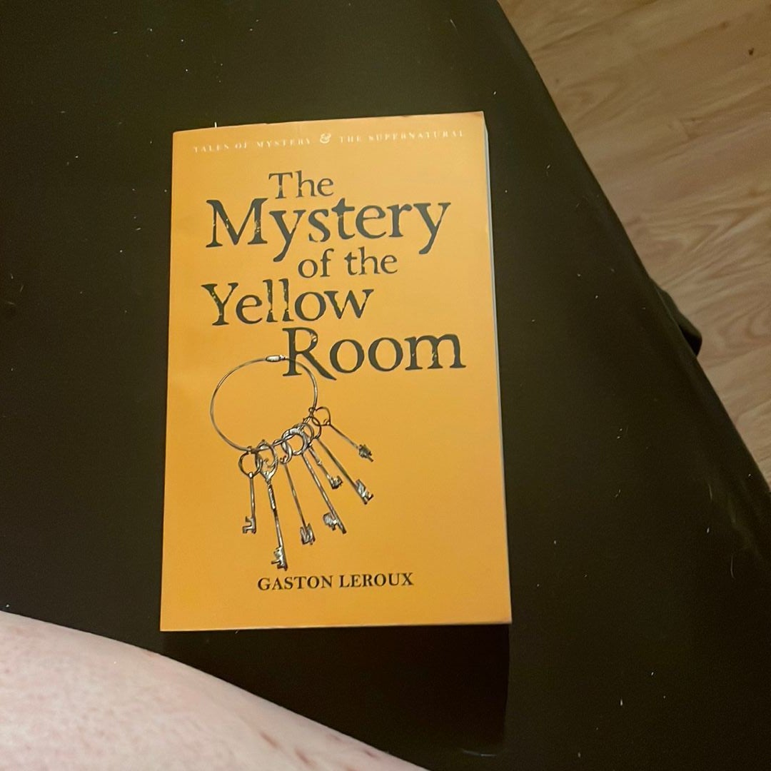 The Mystery of the Yellow Room