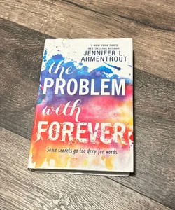 The Problem with Forever