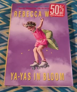 Ya-Yas in Bloom