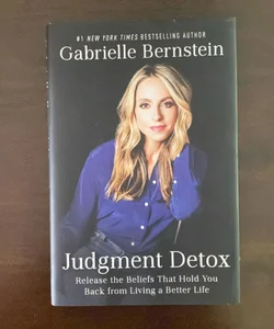 Judgment Detox (Signed by Author)