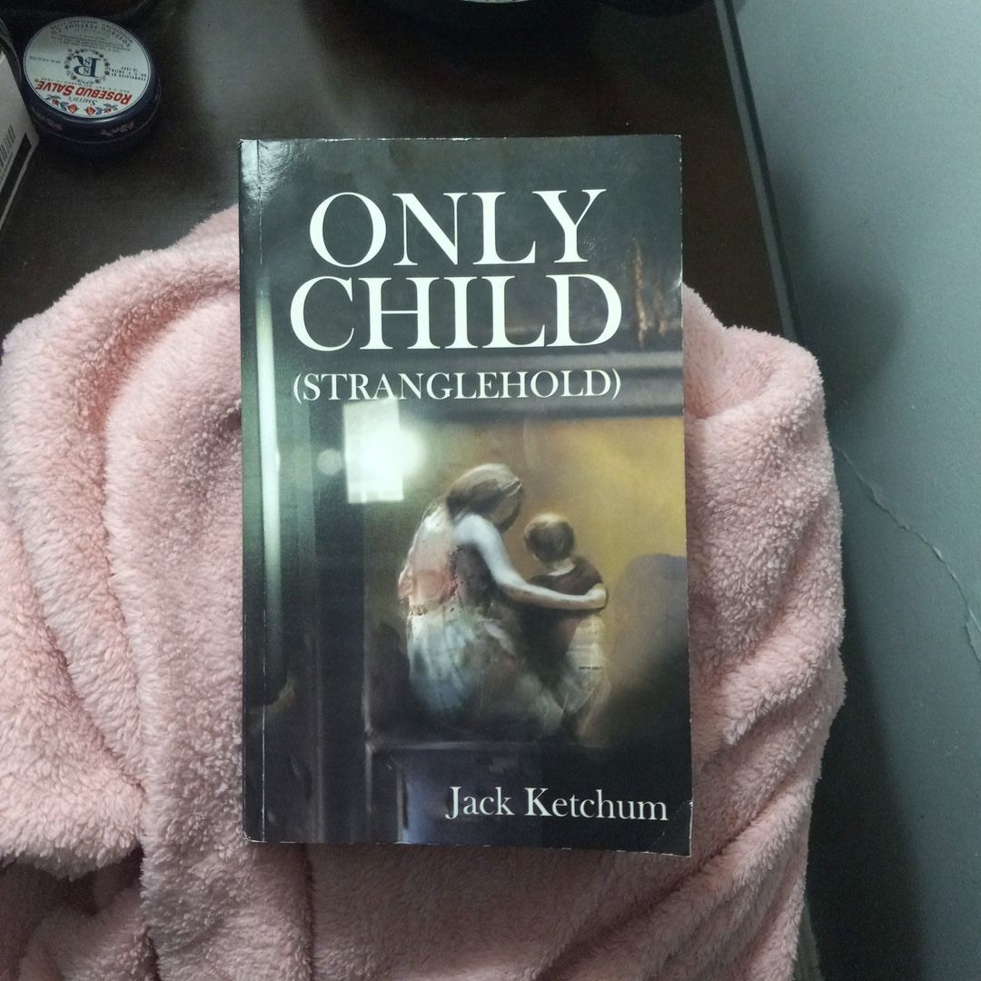 Only Child