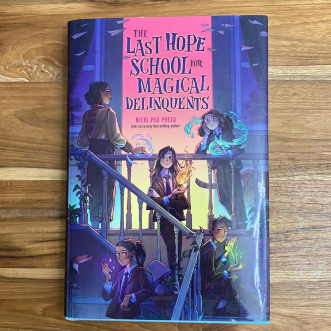 The Last Hope School for Magical Delinquents
