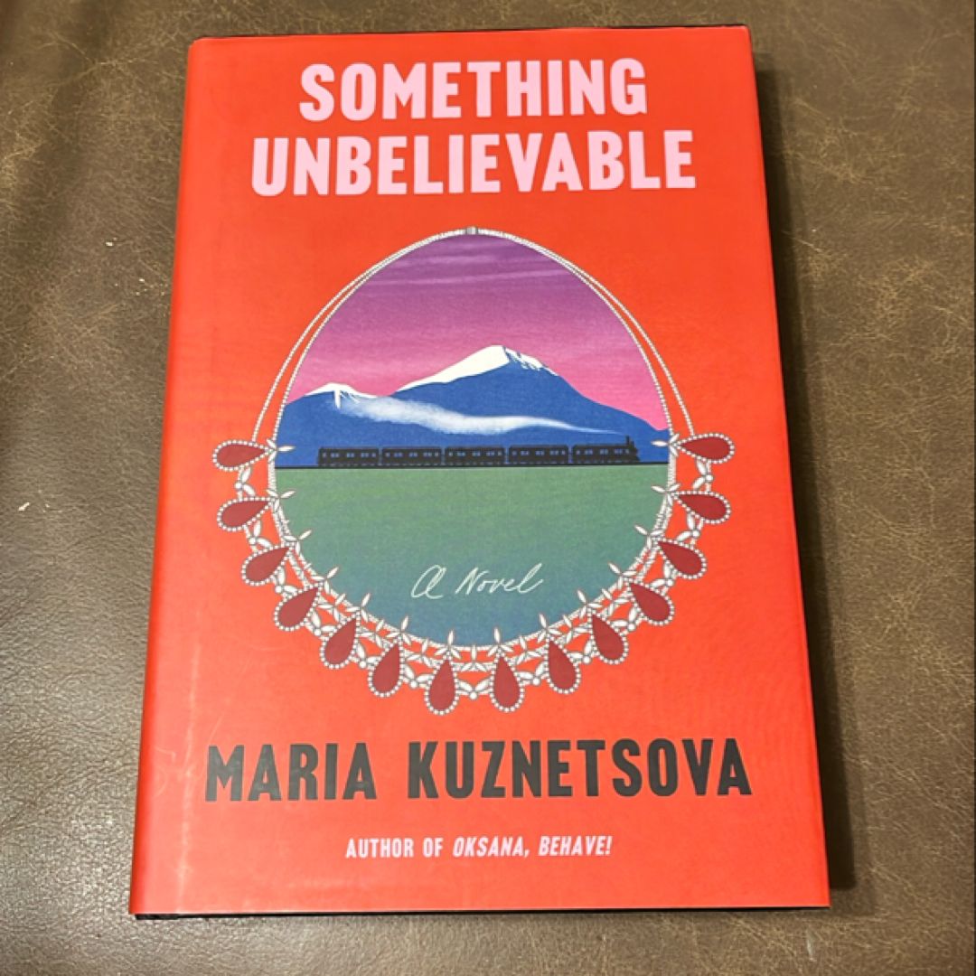 Something Unbelievable