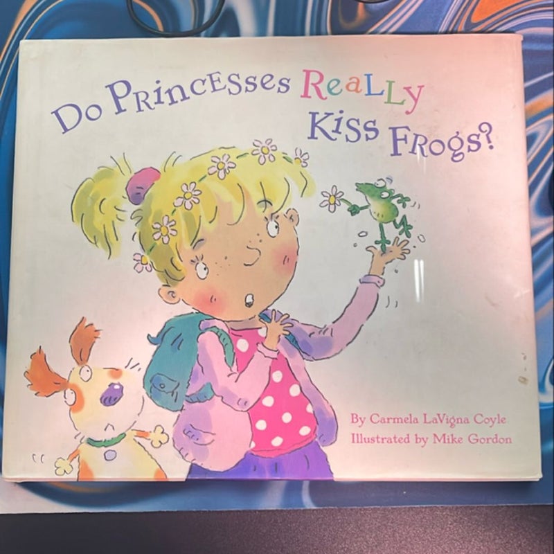 Do Princesses Really Kiss Frogs?