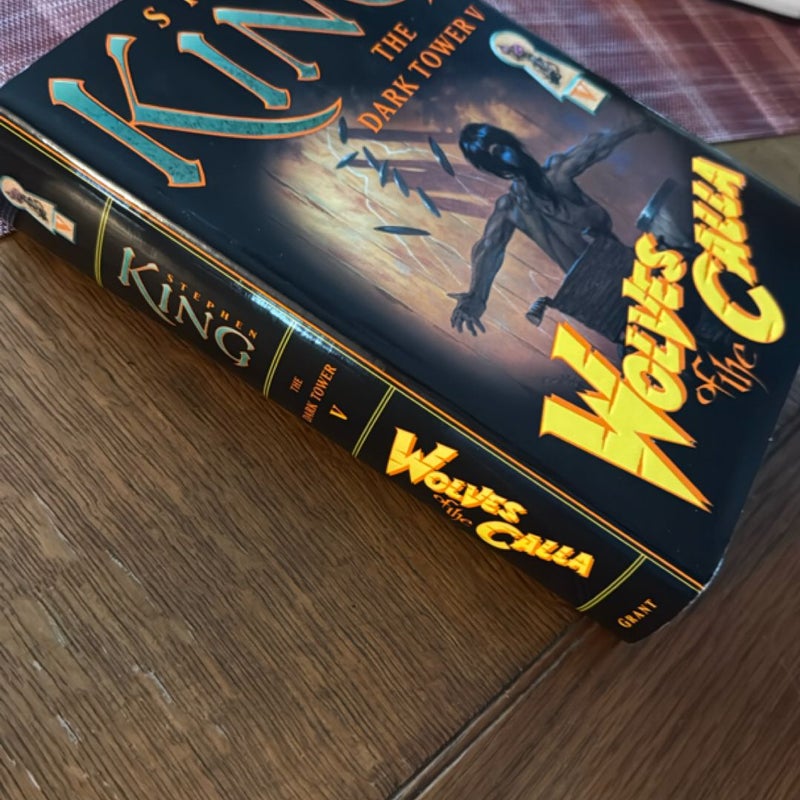 Wolves of the Calla 1st edition, 1st printing
