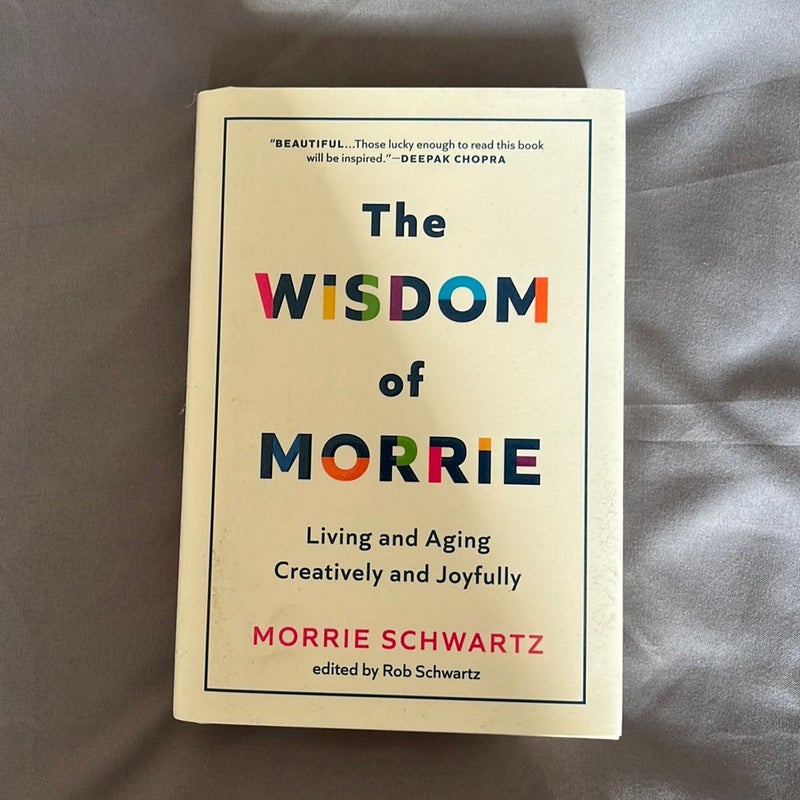 The Wisdom of Morrie