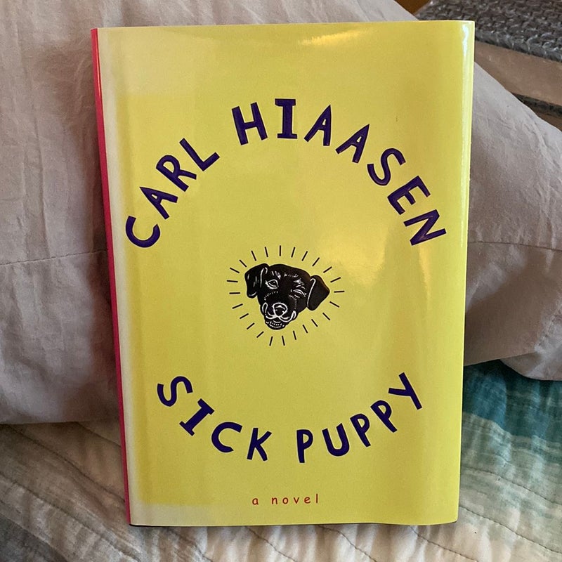 Sick Puppy—Signed