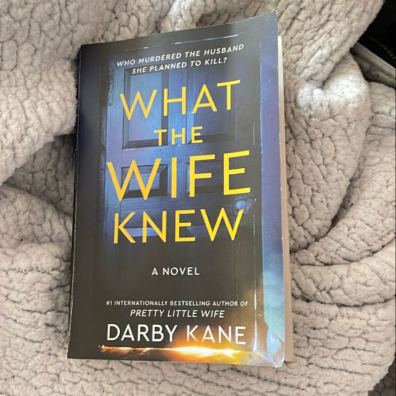 What the Wife Knew