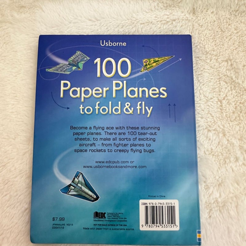 100 Paper Planes to fold & fly