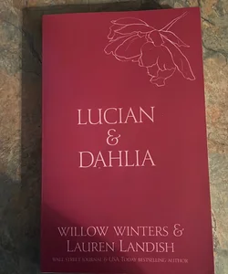 Lucian & Dahlia