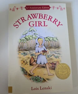 Strawberry Girl 60th Anniversary Edition