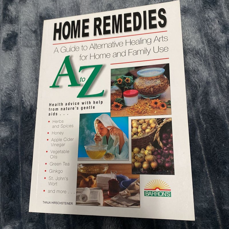 Home Remedies A to Z