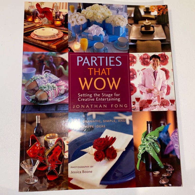 Parties That Wow