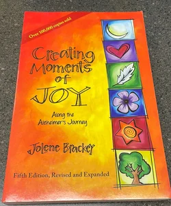 Creating Moments of Joy